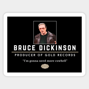 Bruce Dickinson - Producer of Gold Records Sticker